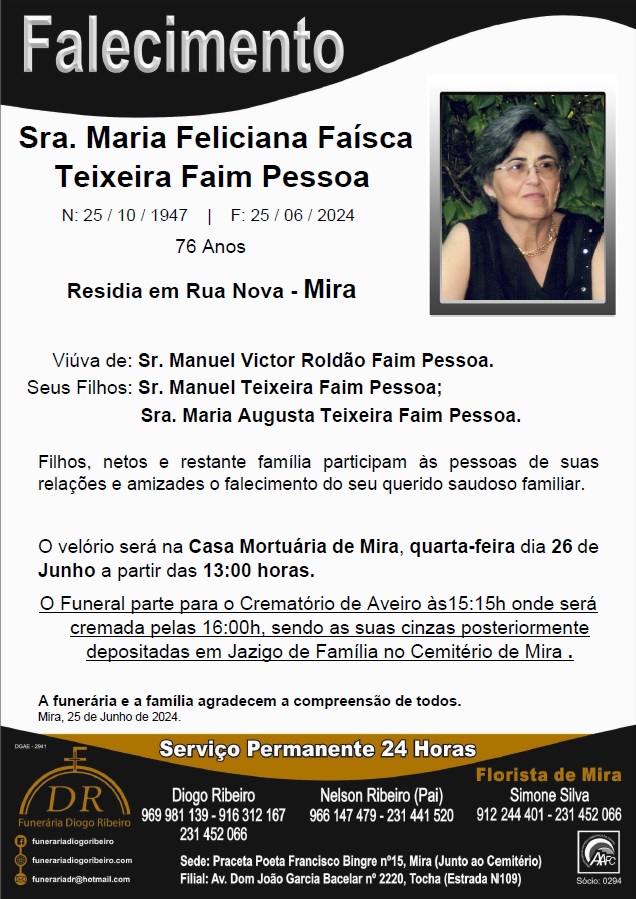 Sra. Maria Feliciana Faísca Teixeira Faim Pessoa