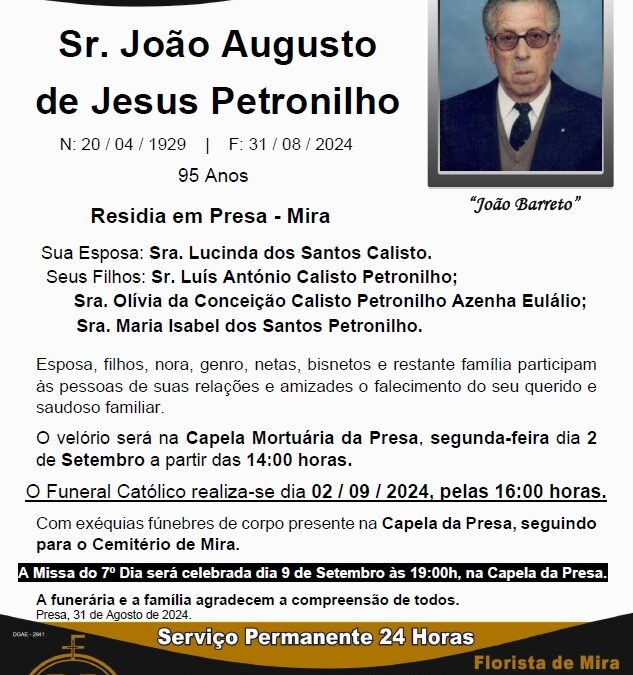 Sr. João Augusto de Jesus Petronilho